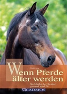 Claudia Jung - Wenn Pferde älter werden
