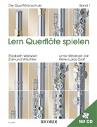 Edmund Wächter, Elisabeth Weinzierl - Lern Querflöte spielen, m. Audio-CD. Bd.1