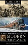 Guillaume De Syon, Guillaume P. de Syon, Guillaume De Syon - Science and Technology in Modern European Life