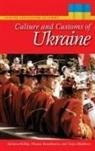 Oksana Buranbaeva, Adriana Helbig, Adrianna Helbig, Vanja Mladineo - Culture and Customs of Ukraine