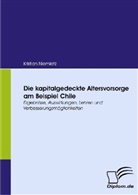 Kristian Niemietz - Die kapitalgedeckte Altersvorsorge am Beispiel Chile