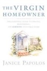 Janice Papolos - The Virgin Homeowner