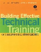 Joseph A Benkowski, Joseph A. Benkowski, Joseph A. (University of Wisconsin-Stout Benkowski, Benkowski Joseph A., Rothwell, Arthur Rothwell... - Building Effective Technical Training