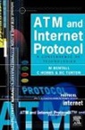 M. Bentall, M. (University of Wales Bentall, M. Hobbs Bentall, Mark Bentall, Bentall M., C. Hobbs... - Atm and Internet Protocol