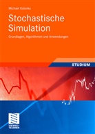 Wolfgang Fischer, Michael Kolonko - Stochastische Simulation