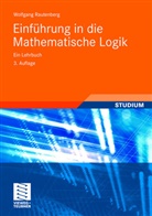 Wolfgang Rautenberg - Einführung in die Mathematische Logik