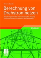 Bernd R. Oswald - Berechnung von Drehstromnetzen