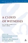 Richard Bauckham, Richard (EDT)/ Driver Bauckham, Daniel Driver, Trevor Hart, M, Richard Bauckham... - A Cloud of Witnesses