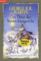 George R. R. Martin - Das Lied von Eis und Feuer - Bd. 3: Das Lied von Eis und Feuer - Der Thron der Sieben Königreiche