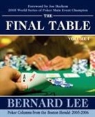 Bernard Lee - The Final Table Volume I