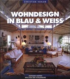 Stephanie Hoppen, Fritz Von Der Schulenburg - Wohndesign in Blau & Weiß