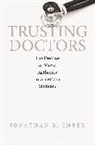 Jonathan Imber, Jonathan B Imber, Jonathan B. Imber, Imber Jonathan B. - Trusting Doctors