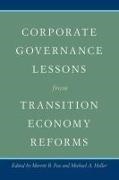 Merritt B. (EDT)/ Heller Fox, Merritt B. Heller Fox, Merritt Fox, Merritt B. Fox, Fox Merritt B., … - Corporate Governance Lessons From Transition Economy Reforms