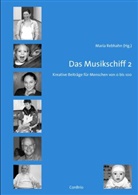 Maria Rebhahn, Maria Rebhahn - Das Musikschiff, m. Audio-CD. Bd.2. Bd.2