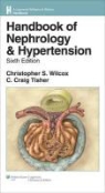 Christopher Wilcox, Christopher S. Wilcox, C. Craig Tisher, C.Craig Tisher, Christopher S. Wilcox - Handbook of Nephrology and Hypertension