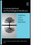 Grant H Brenner, Grant H. Brenner, Grant H. (Mount Sinai School of Medicine Brenner, Brenner Grant H., Daniel H Bush, Daniel H. Bush... - Creating Spiritual & Psychological Resil