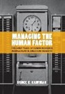 Bruce E. Kaufman, KAUFMAN BRUCE E - Managing the Human Factor