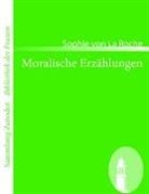 Sophie von La Roche - Moralische Erzählungen