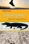 Mark R Lane, Mark R. Lane, Mark/ Arsenault Lane - Sandspurs