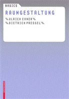 Exne, Ulric Exner, Ulrich Exner, Pressel, Dietrich Pressel - Raumgestaltung