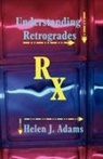 Helen J Adams, Helen J. Adams - Understanding Retrogrades