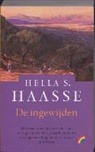 Hélène Serafia Haasse, Hella S. Haasse - De ingewijden / druk 1