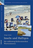 Holger Schulz - Inseln und Halligen des schleswig-holsteinischen Wattenmeers