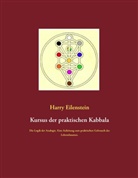 Harry Eilenstein - Kursus der praktischen Kabbala