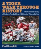 Paul Hemphill, Paul/ Dooley Hemphill - A Tiger Walk through History