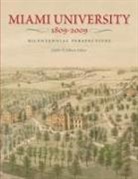 Curtis W. (EDT) Ellison, Curtis W Ellison, Curtis W. Ellison - Miami University, 1809-2009
