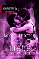 Beverly Barton - Raintree 3: Der Liebe geweiht