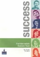 Bob Hastings, Stuart McKinlay, Jenny Parsons, Hilary Rees-Parnall, Hillary Rees-Parnell - Success - Pre-Intermediate: Success Pre-intermediate Student Book and CD-ROM Pack