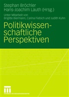 Stepha Bröchler, Stephan Bröchler, Lauth, Lauth, Hans-Joachim Lauth - Politikwissenschaftliche Perspektiven