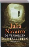J. Navarro, Julia Navarro - De verborgen kleitabletten / druk 1