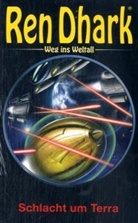 Hajo F. Breuer - Ren Dhark, Weg ins Weltall - Bd.13: Ren Dhark, Weg ins Weltall - Schlacht um Terra