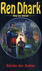 Hajo F. Breuer - Ren Dhark, Weg ins Weltall - Bd.14: Ren Dhark, Weg ins Weltall - Sünde der Salter
