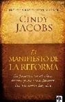 Cindy Jacobs - El Manifiesto De La Reforma/ The Manifest of the Reform