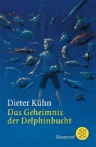 Dieter Kühn, Armin Daniel - Das Geheimnis der Delphinbucht