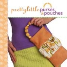 Valerie (EDT)/ Mornu Van Arsdale Shrader, Nathalie Mornu, Valerie Van Arsdale Shrader - Pretty Little Purses & Pouches