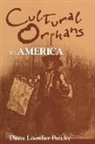 Diana L. Pazicky, Diana Loercher Pazicky - Cultural Orphans in America