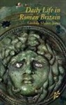 Lindsay Allason-Jones - Daily Life in Roman Britain