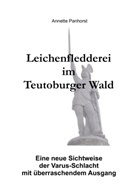 Annette Panhorst - Leichenfledderei im Teutoburger Wald