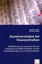 Matthia Lützen, Matthias Lützen, Michael Sachtler - Ausreisseranalyse bei Finanzzeitreihen