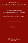 Stoyanova, M. Stoyanova, Milena Stoyanova - Competition Problems in Liberalized Telecommunication: Regulatory Solutions to Promote Effective Competition