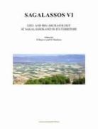 Patrick Degryse, Patrick Degryse, Marc Waelkens - Sagalassos VI