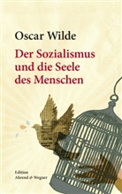 Oscar Wilde, Jürge Müller, Jürgen Müller - Der Sozialismus und die Seele des Menschen