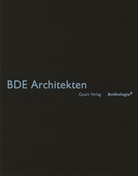 Heinz Wirz, Beat Bühler, Christian Schwager, Heinz Wirz - BDE Architekten