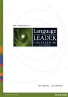 David Cotton, Simon Kent, David King, Lebea, Ia Lebeau, Ian Lebeau... - Language Leader - Pre-Intermediate: Language Leader Pre-intermediate Coursebook with CD-ROM