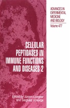International Conference on Cellular Pep, Ansorge, Siegfried Ansorge, Jrgen Langner, Jurgen Langner, Jürgen Langner - Cellular Peptidases in Immune Functions and Diseases 2