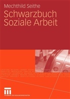 Mechthild Seithe - Schwarzbuch Soziale Arbeit